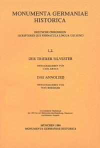 Der Trierer Silvester. Das Annolied