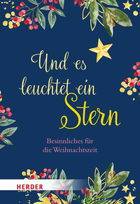 Cover-Abbildung für Und es leuchtet ein Stern (Hardcover) (99999---978-3-451-03567-8)
