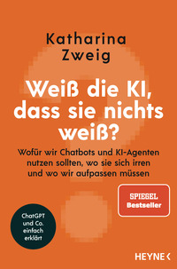 Cover-Abbildung für Weiß die KI, dass sie nichts weiß? (Softcover/Paperback) (99999---978-3-453-21907-6)