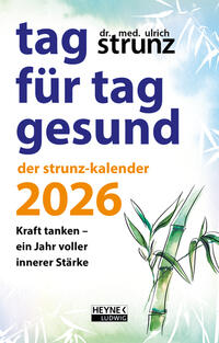 Tag für Tag gesund – Der Strunz-Kalender 2026