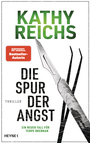 Cover: Kathy Reichs Die Spur der Angst