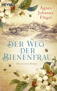 Cover-Abbildung für Der Weg der Bienenfrau (Softcover/Paperback) (99999---978-3-453-42679-5)