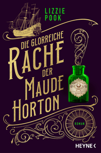 Cover-Abbildung für Die glorreiche Rache der Maude Horton (Softcover/Paperback) (99999---978-3-453-44257-3)