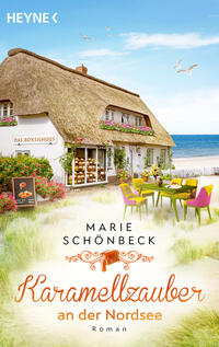 Cover-Abbildung für Karamellzauber an der Nordsee (Softcover/Paperback) (99999---978-3-453-44273-3)