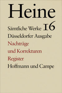 Sämtliche Werke. Historisch-kritische Gesamtausgabe der Werke. Düsseldorfer Ausgabe