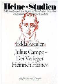 Julius Campe - Der Verleger Heinrich Heines