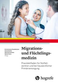 Migrations- und Flüchtlingsmedizin