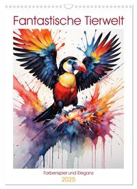 Fantastische Tierwelt: Farbenspiel und Eleganz (Wandkalender 2025 DIN A3 hoch), CALVENDO Monatskalender