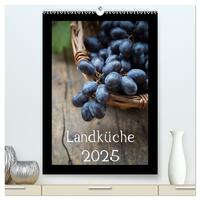 Landküche (hochwertiger Premium Wandkalender 2025 DIN A2 hoch), Kunstdruck in Hochglanz