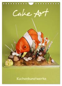 Cake Art (Wandkalender 2025 DIN A4 hoch), CALVENDO Monatskalender