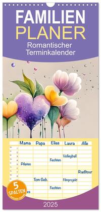 Familienplaner 2025 - Romantischer Terminkalender mit 5 Spalten (Wandkalender, 21 x 45 cm) CALVENDO