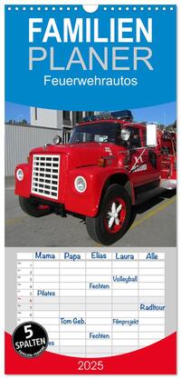Familienplaner 2025 - Feuerwehrautos mit 5 Spalten (Wandkalender, 21 x 45 cm) CALVENDO