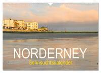 Norderney Sehnsuchtskalender (Wandkalender 2025 DIN A3 quer), CALVENDO Monatskalender