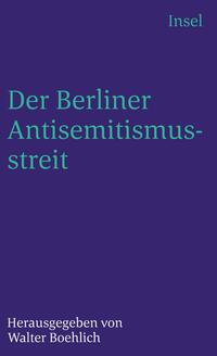 Der Berliner Antisemitismusstreit
