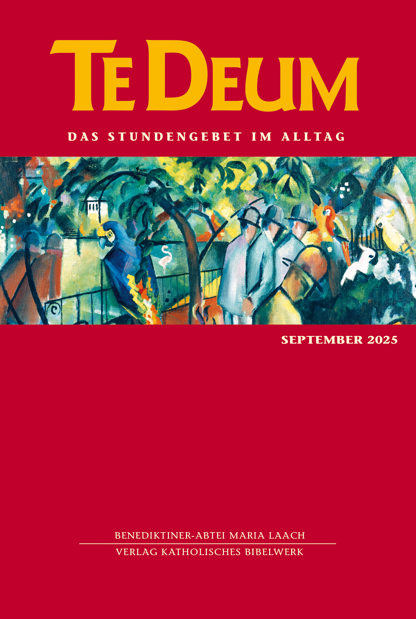 Cover-Abbildung für Te Deum 09/2025 (Softcover/Paperback) (99999---978-3-460-23586-1)