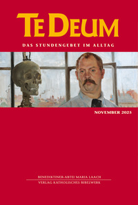 Cover-Abbildung für Te Deum 11/2025 (Softcover/Paperback) (99999---978-3-460-23588-5)