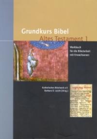 Grundkurs Bibel Altes Testament