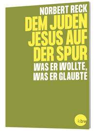 Dem Juden Jesus auf der Spur