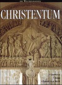 Die Weltreligionen / Christentum