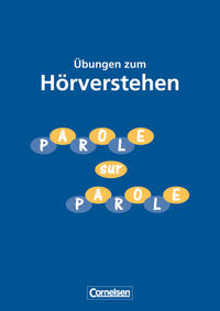 Parole sur Parole - Übungen zum Hörverstehen