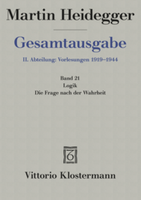 Logik. Die Frage nach der Wahrheit (Sommersemester 1925/26)