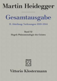 Hegels Phänomenologie des Geistes (Wintersemester 1930/31)