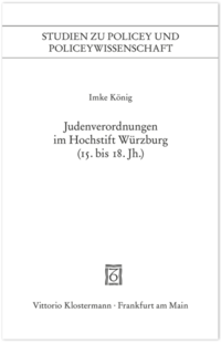 Judenverordnungen im Hochstift Würzburg (15. bis 18. Jahrhundert)