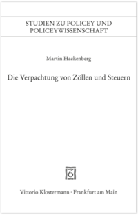 Die Verpachtung von Zöllen und Steuern