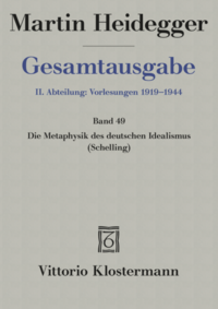 2. Abt: Vorlesungen / Die Metaphysik des deutschen Idealismus