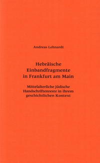 Hebräische Einbandfragmente in Frankfurt am Main