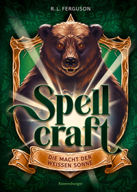 Spellcraft, Band 2 - Die Macht der weißen Sonne