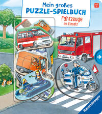 Mein großes Puzzle-Spielbuch: Fahrzeuge im Einsatz