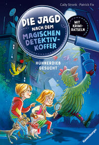 Die Jagd nach dem magischen Detektivkoffer 3: Hühnerdieb gesucht! Erstlesebuch ab 7 Jahren für Jungen und Mädchen - Lesenlernen mit Krimirätseln
