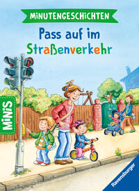 Ravensburger Minis: Minutengeschichten - Pass auf im Straßenverkehr