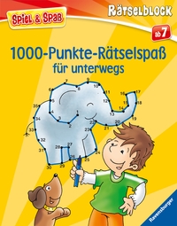 1000-Punkte-Rätselspaß für unterwegs - Rätselbuch ab 7 Jahre, Reisespiele für Kinder (Spiel & Spaß - Rätselblock)