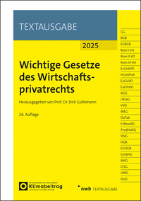 Wichtige Gesetze des Wirtschaftsprivatrechts