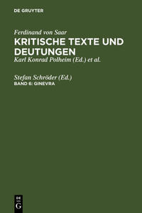 Ferdinand von Saar: Kritische Texte und Deutungen / Ginevra