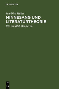 Minnesang und Literaturtheorie