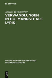 Verwandlungen in Hofmannsthals Lyrik