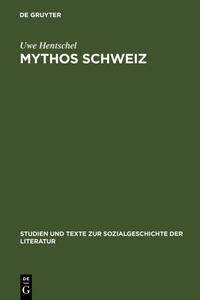 Mythos Schweiz