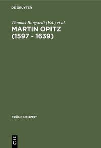 Martin Opitz (1597 - 1639)