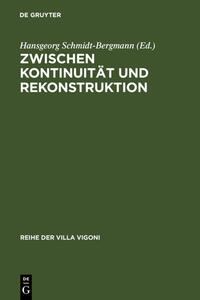 Zwischen Kontinuität und Rekonstruktion