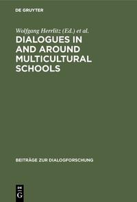 Dialogues in and around Multicultural Schools