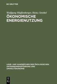 Ökonomische Energienutzung