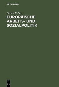 Europäische Arbeits- und Sozialpolitik