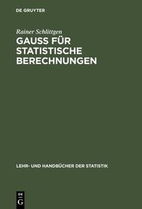 GAUSS für statistische Berechnungen