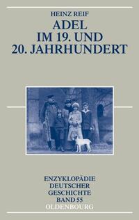 Geschichte des deutschen Adels im 19.und 20.Jahrhundert