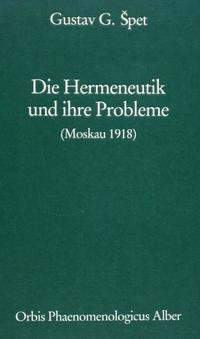 Die Hermeneutik und ihre Probleme