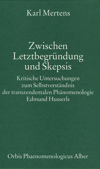 Zwischen Letztbegründung und Skepsis