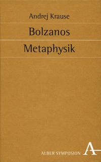 Bolzanos Metaphysik